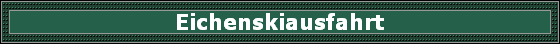 Eichenskiausfahrt